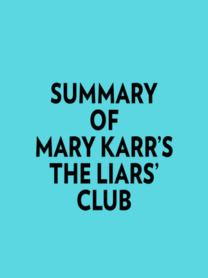 cover image of Summary of Mary Karr's the Liars' Club